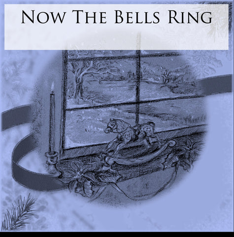 Now The Bells Ring - Digital Print